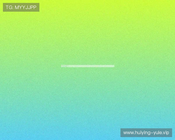 BBIN百家乐官网助力世界杯期间体育娱乐体验全面升级,打造最佳博彩新体验